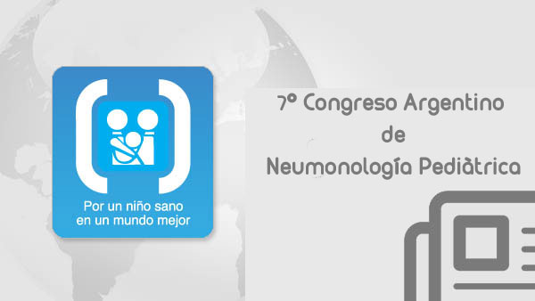 Lee más sobre el artículo 7° Congreso Argentino de Neumonología Pediátrica